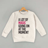 A Lot Of Magic Going On At The Moment (Kids) - Ivy + Cloth - Flyclothing LLC