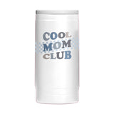Mothers Day Blue Cool Moms Club White 12oz Powdercoat SlimCan Coolie - Logo Brands - Flyclothing LLC