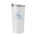 Mothers Day 20oz Boy Mama White Powder Coat Tumbler - Logo Brands - Flyclothing LLC
