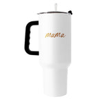 Mothers Day 40oz Mama White Powder Coat Tumbler - Logo Brands - Flyclothing LLC