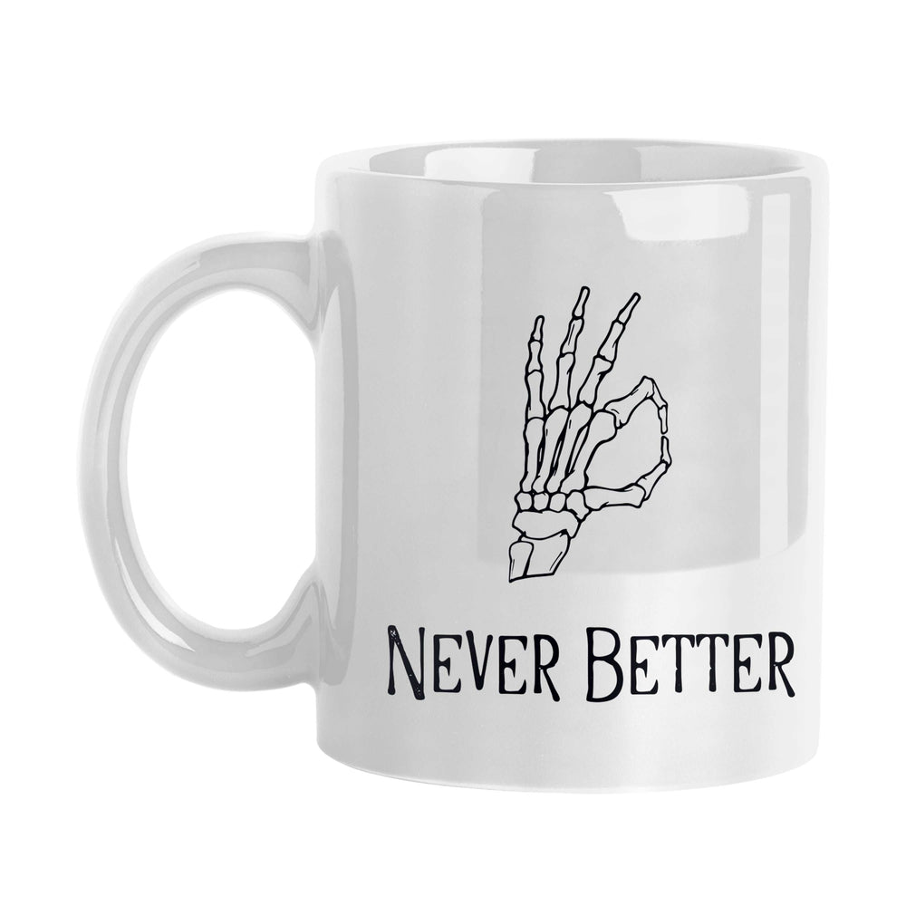 Never Better 11oz Sublimated Mug - Logo Brands - Flyclothing LLC