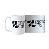 Ghosting You 15oz Sublimated Mug - Logo Brands - Flyclothing LLC