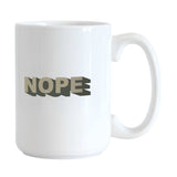 Snarky Mug Nope 15oz Sublimated Mug - Logo Brands - Flyclothing LLC