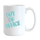 Snarky Mug Out Of Office 15oz Sublimated Mug - Logo Brands - Flyclothing LLC