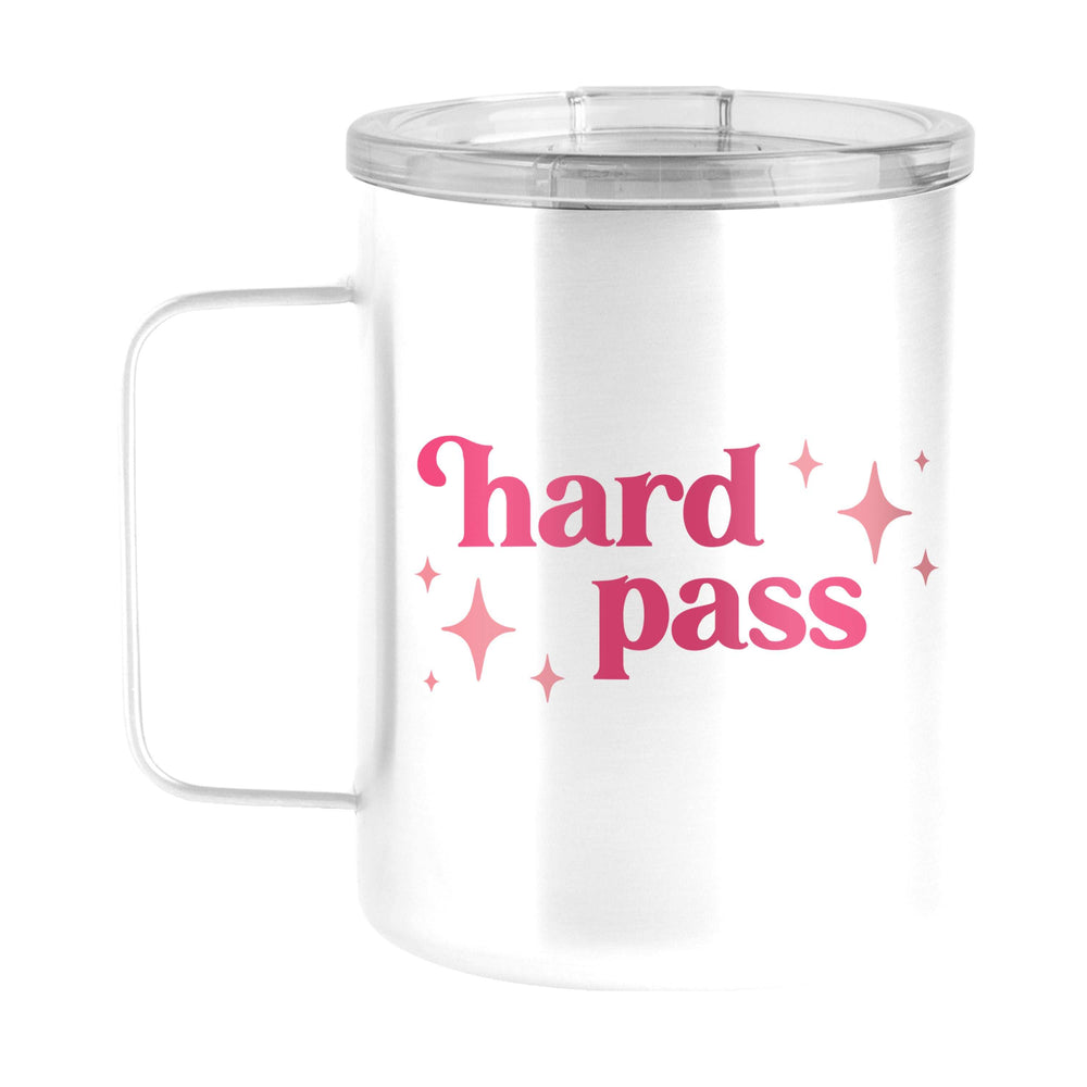 Snarky Mug Hard Pass 15oz Stainless Steel Mug - Logo Brands - Flyclothing LLC