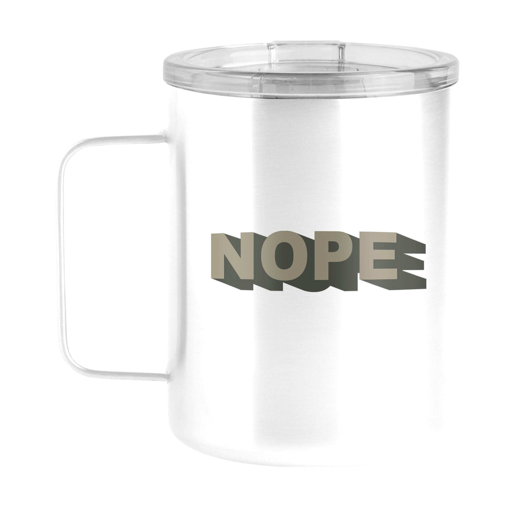 Snarky Mug Nope 15oz Stainless Steel Mug - Logo Brands - Flyclothing LLC