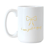 Just A Girl Just A Girl 15oz Sublimated Mug - Logo Brands - Flyclothing LLC