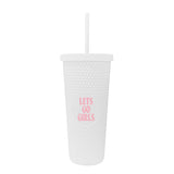 Just A Girl Lets Go Girls 24oz Studded Tumbler - Logo Brands - Flyclothing LLC