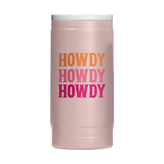 Just A Girl 12oz Howdy Powdercoat SlimCan Coolie - Logo Brands - Flyclothing LLC