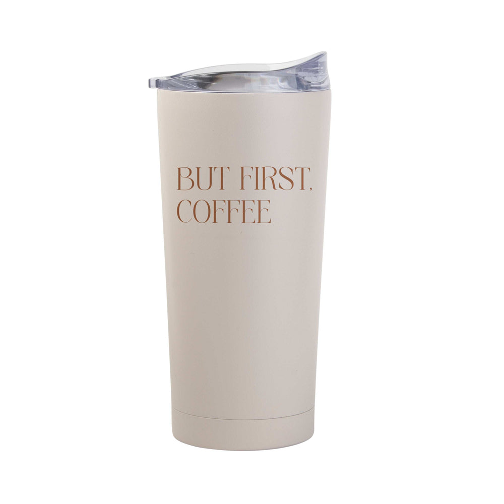 Just a Girl But First Coffee 20oz Powder Coat Tumbler - Logo Brands - Flyclothing LLC