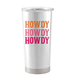 Just A Girl 20oz Howdy Powder Coat Tumbler - Logo Brands - Flyclothing LLC