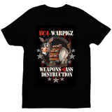 Weapons of Ass Destruction T-Shirt - Black - Get Down Art - Flyclothing LLC