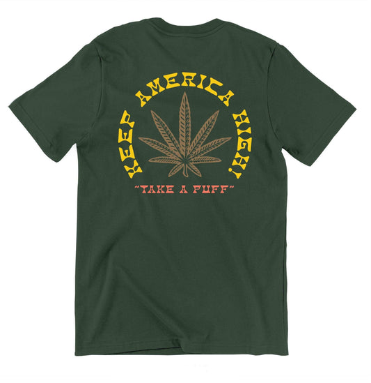 Take A Puff T-Shirt - Olive - Get Down Art - Flyclothing LLC