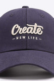 CREATE NEW LIFE Adjustable Cotton Baseball Cap - Trendsi - Flyclothing LLC