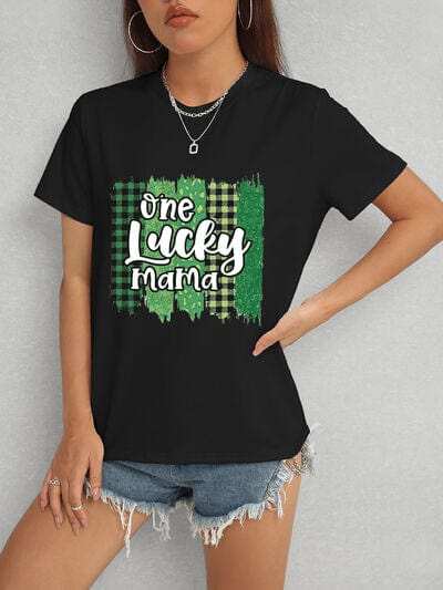 ONE LUCKY MAMA Round Neck T-Shirt - Trendsi - Flyclothing LLC