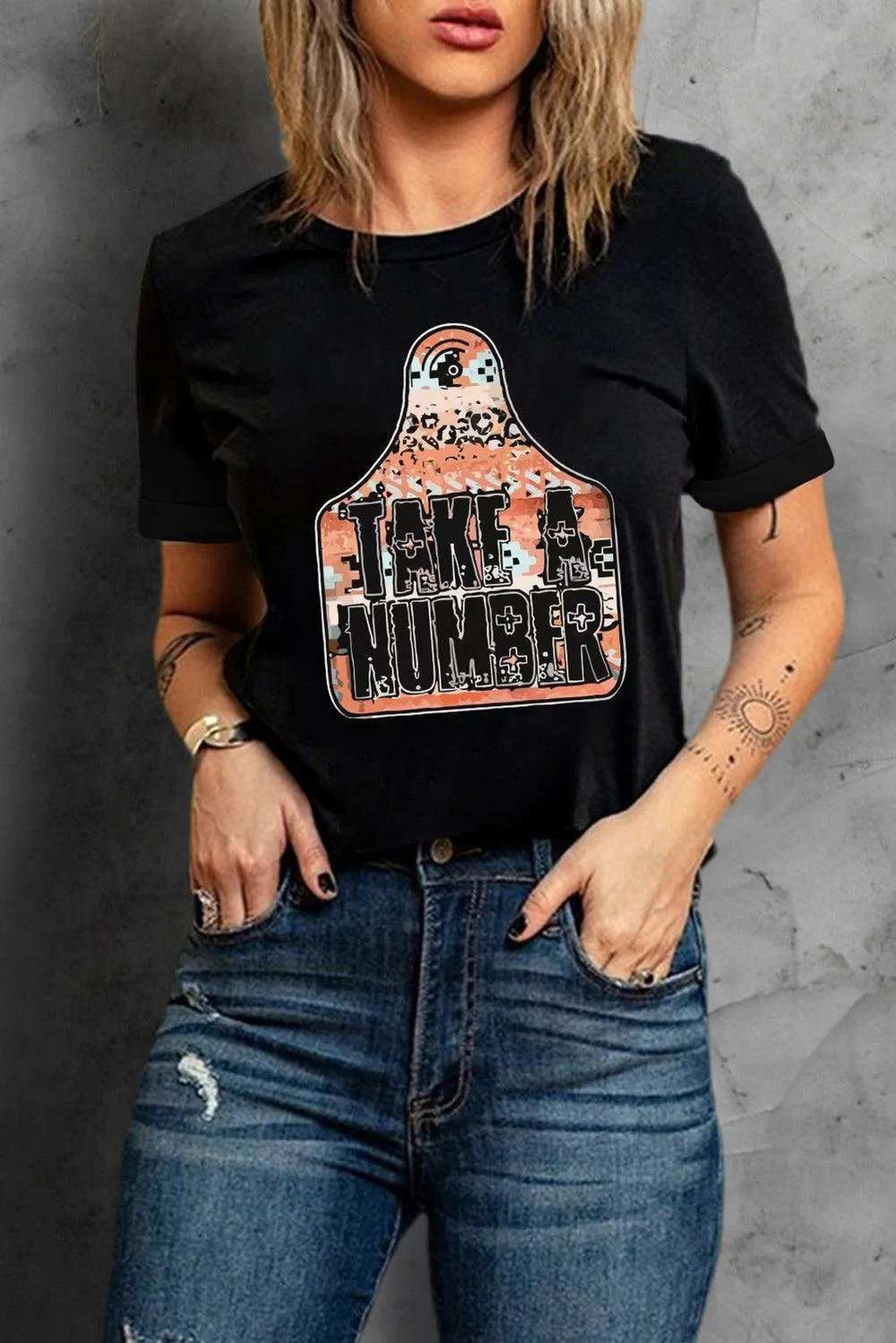TAKE A NUMBER Graphic Tee - Trendsi - Flyclothing LLC