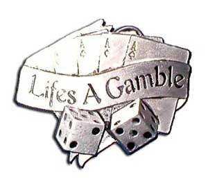 Life's A Gamble Buckle - Anonymous - Flyclothing LLC
