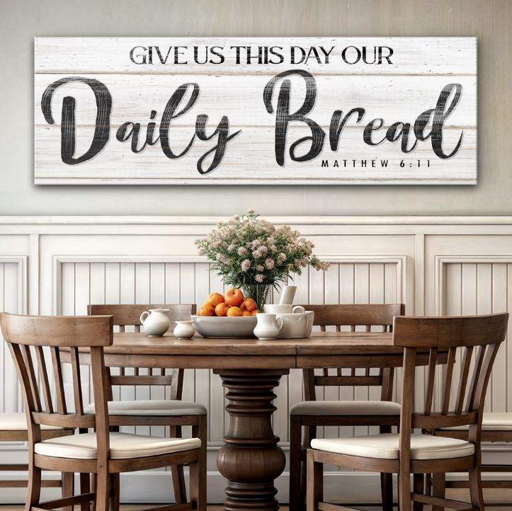 Give Us This Day Our Daily Bread Faith Sign II - Tailored Canvases - Flyclothing LLC