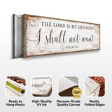 The Lord Is My Shepherd I Shall Not Want Psalm 23:1 Faith Sign - Tailored Canvases - Flyclothing LLC