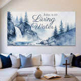 Living Water - John 4:10 Faith Sign II - Tailored Canvases - Flyclothing LLC
