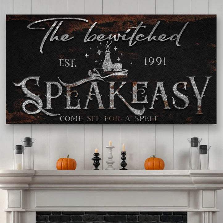 The Bewitched Speakeasy Halloween Sign III - Tailored Canvases - Flyclothing LLC