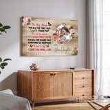 Mother's Day Sign I Need To Say I Love You Mom - Tailored Canvases - Flyclothing LLC