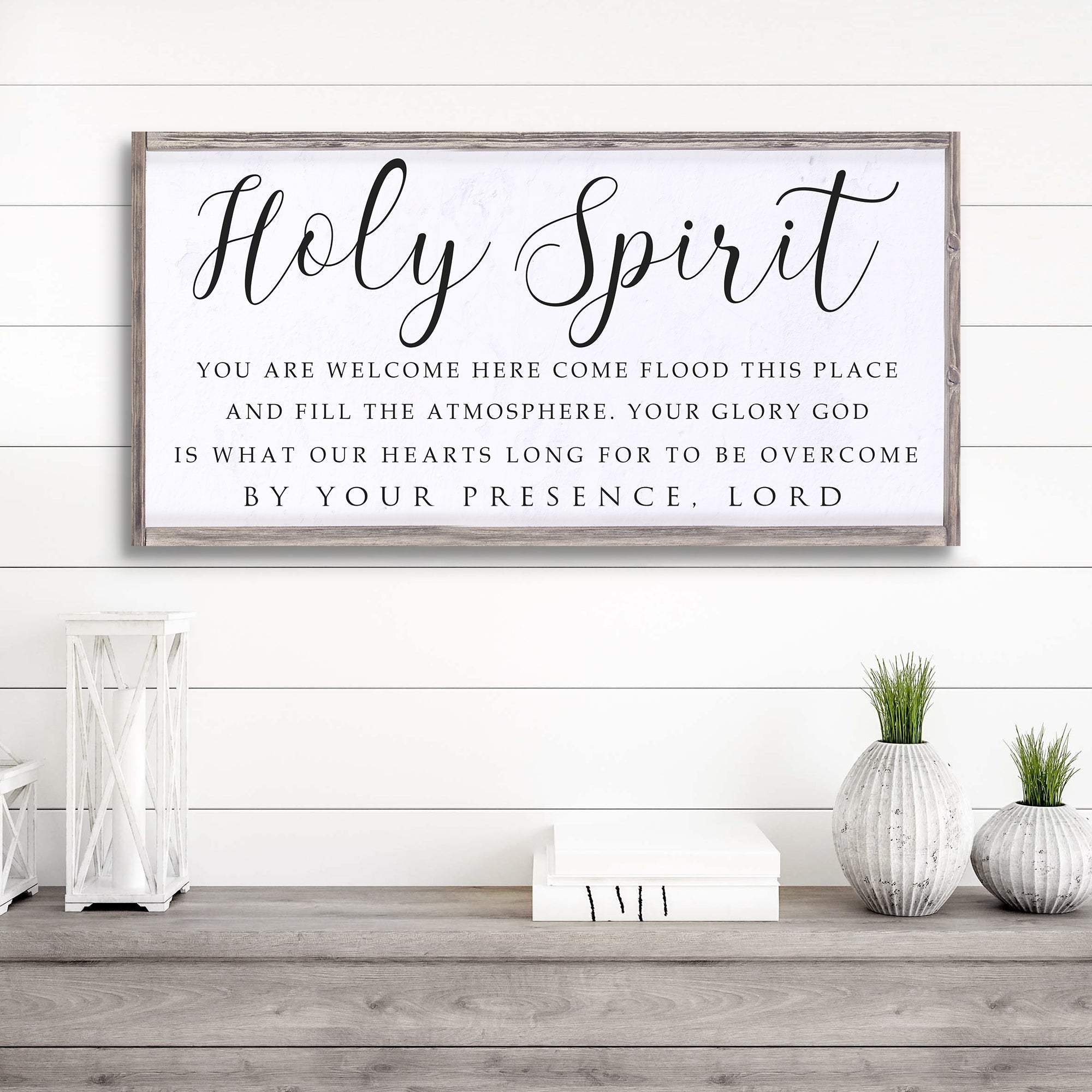 Holy Spirit You are Welcome Here Faith Sign II - Tailored Canvases - Flyclothing LLC