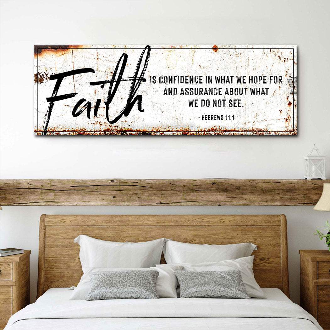 Faith Is Confidence - Hebrews 11:1 Faith Sign III - Tailored Canvases - Flyclothing LLC