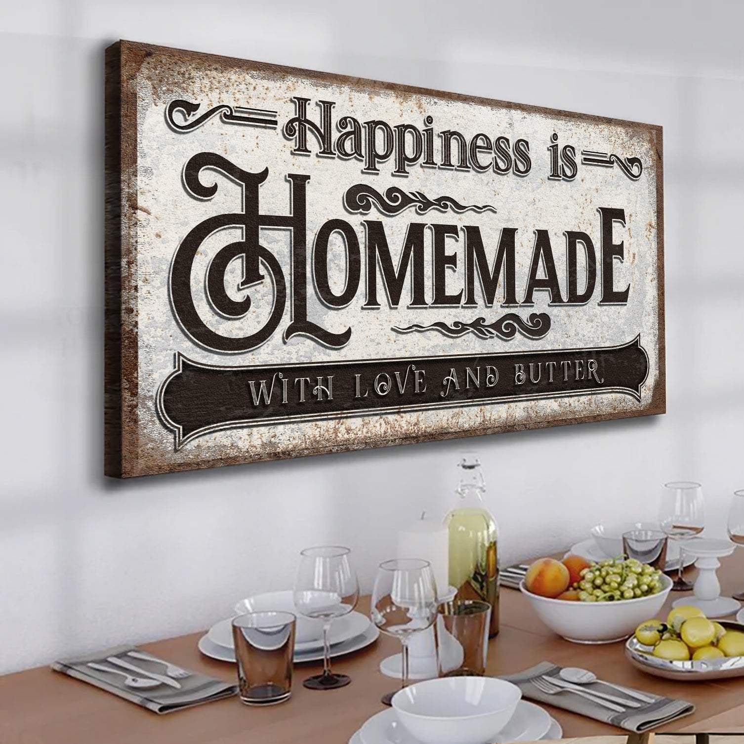Happiness Is Homemade With Love And Butter Sign - Tailored Canvases - Flyclothing LLC