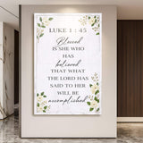 Blessed Is She Who Has Believed - Luke 1:45 Faith Wall Art II - Tailored Canvases - Flyclothing LLC