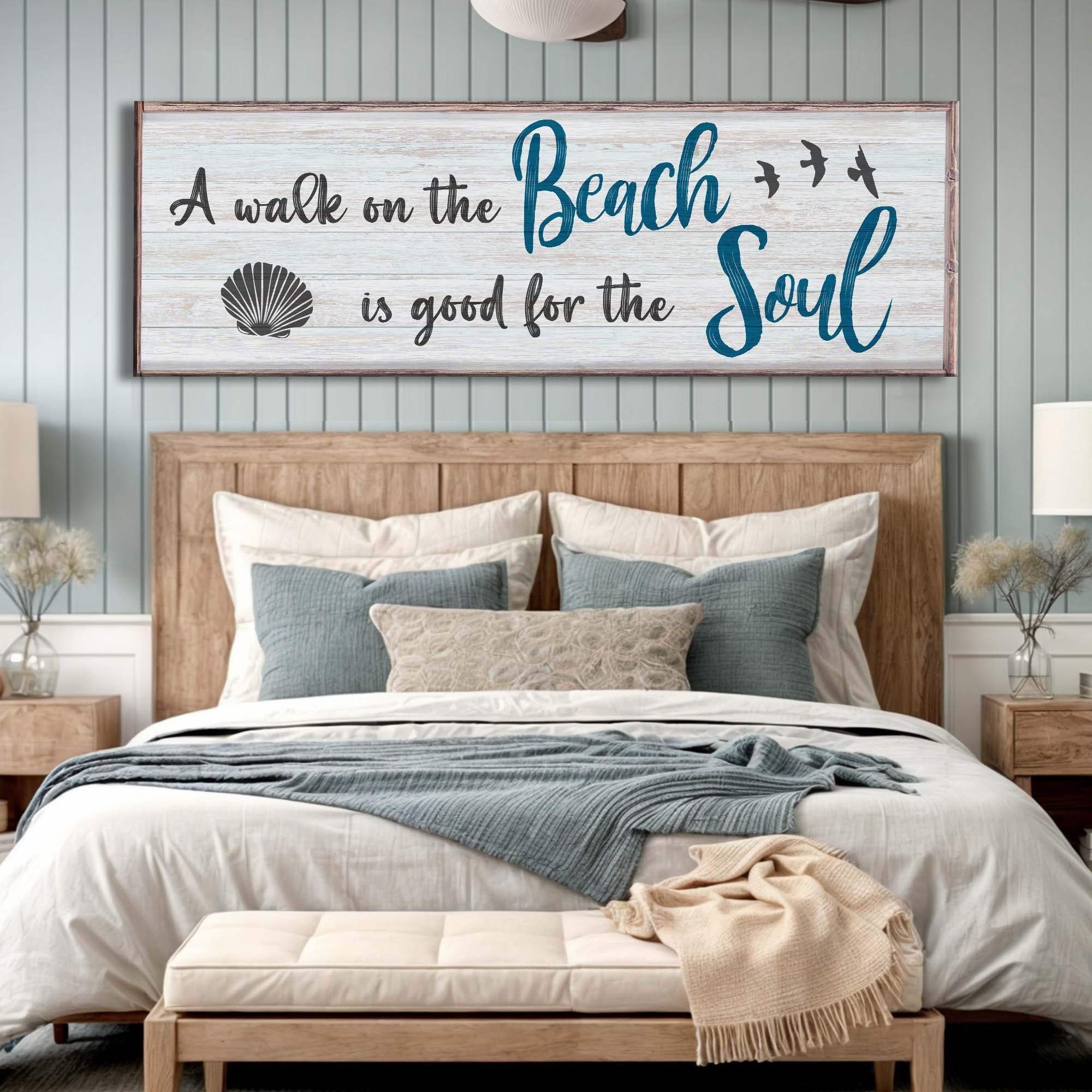 A Walk On The Beach Is Good For The Soul Sign II - Tailored Canvases - Flyclothing LLC