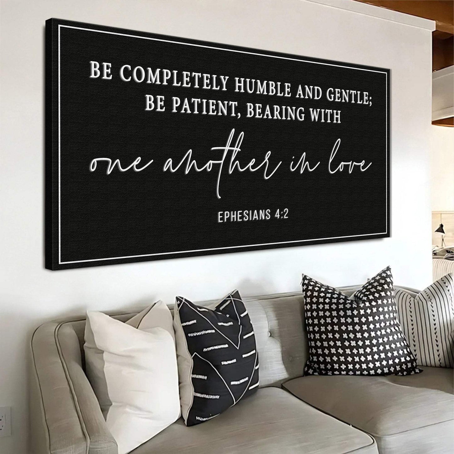 Be Completely Humble And Gentle - Ephesians 4:2 Faith Sign - Tailored Canvases - Flyclothing LLC