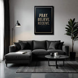 Matthew 21:22 - Pray Believe Receive Faith Sign III - Tailored Canvases - Flyclothing LLC