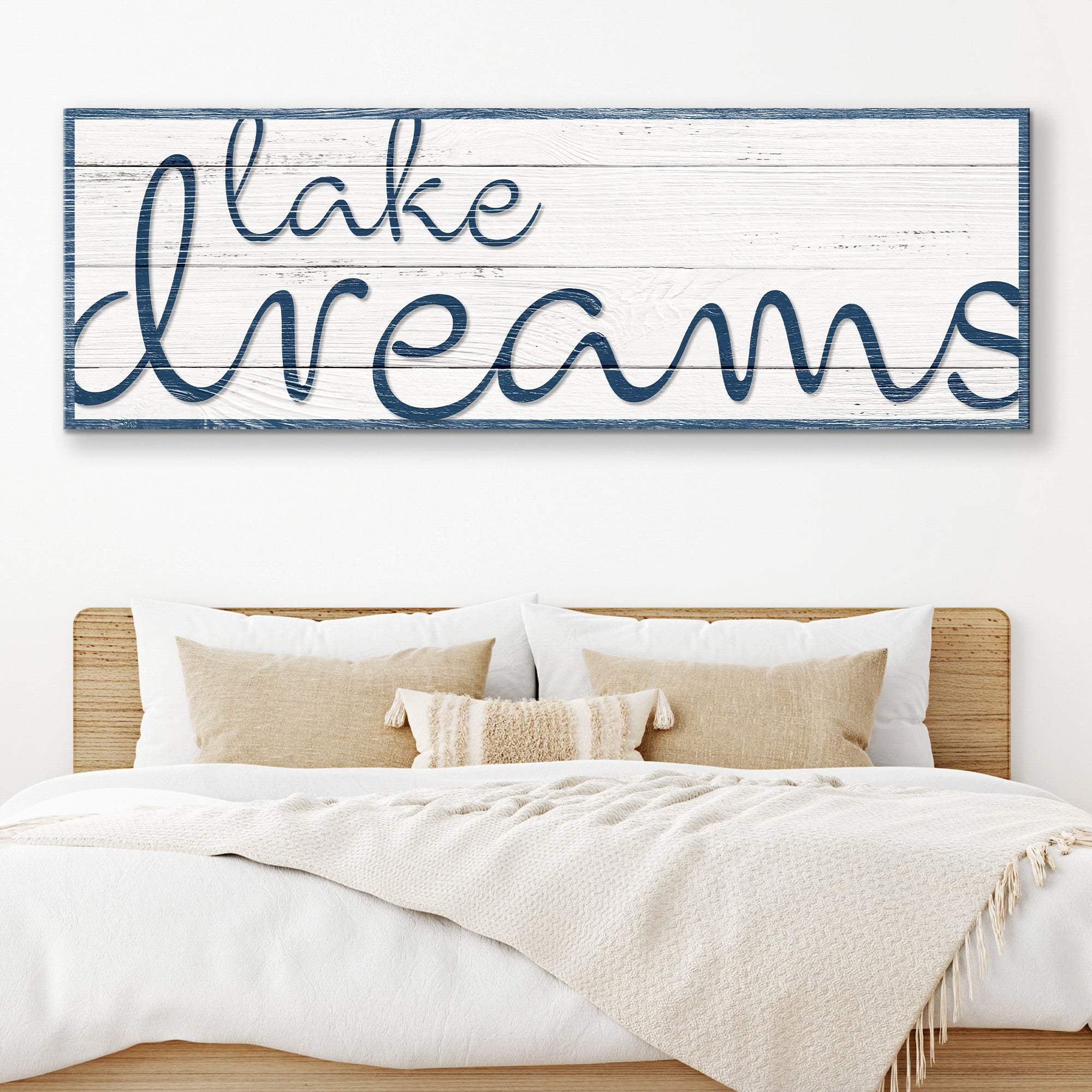 Lake Dreams Sign II - Tailored Canvases - Flyclothing LLC