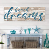 Beach Dreams Sign - Tailored Canvases - Flyclothing LLC