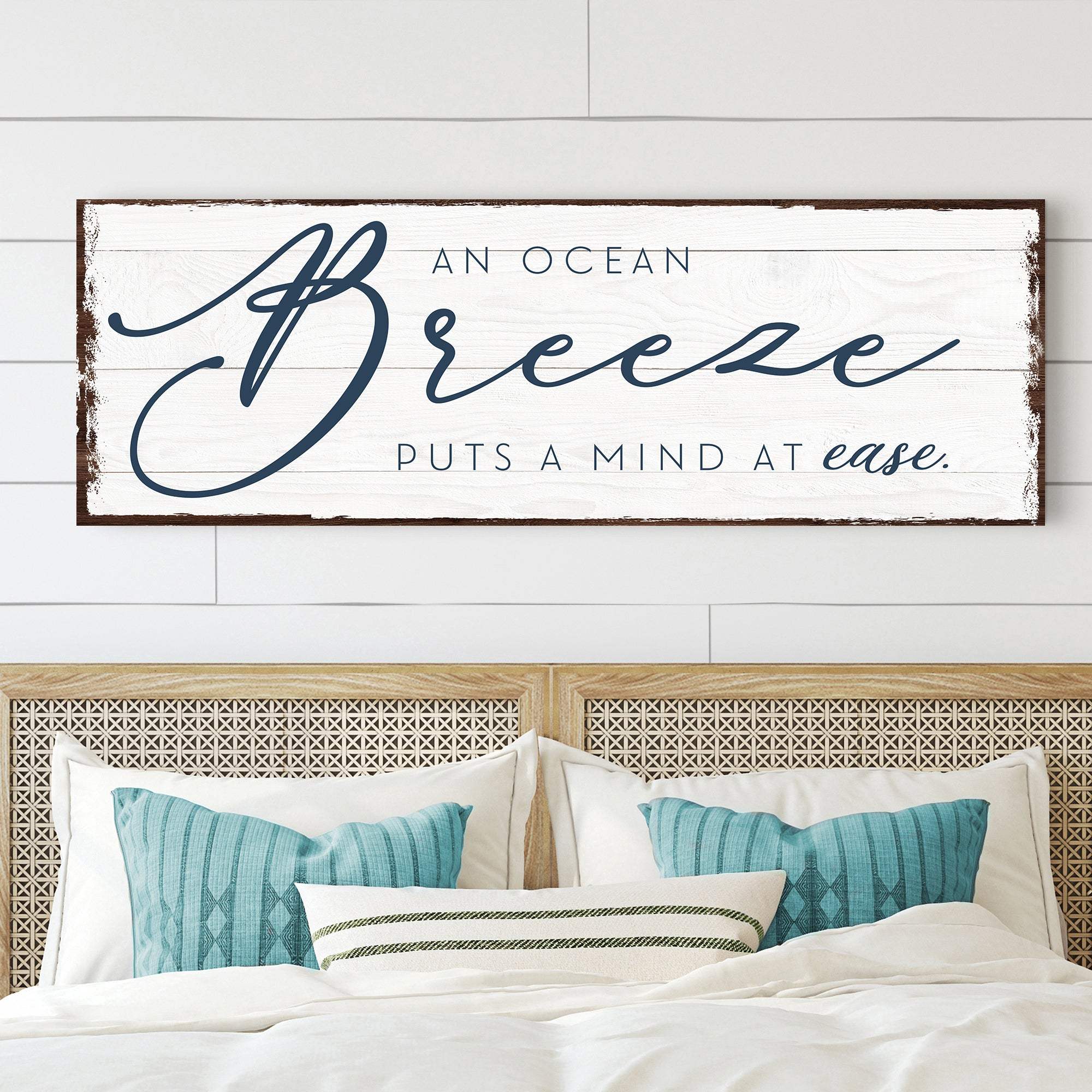 An Ocean Breeze Puts A Mind At Ease Sign - Tailored Canvases - Flyclothing LLC