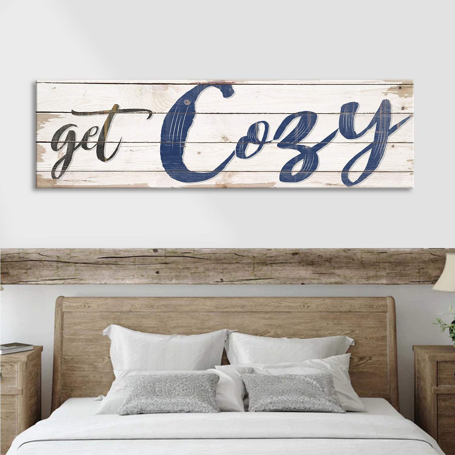 Get Cozy Sign II - Tailored Canvases - Flyclothing LLC