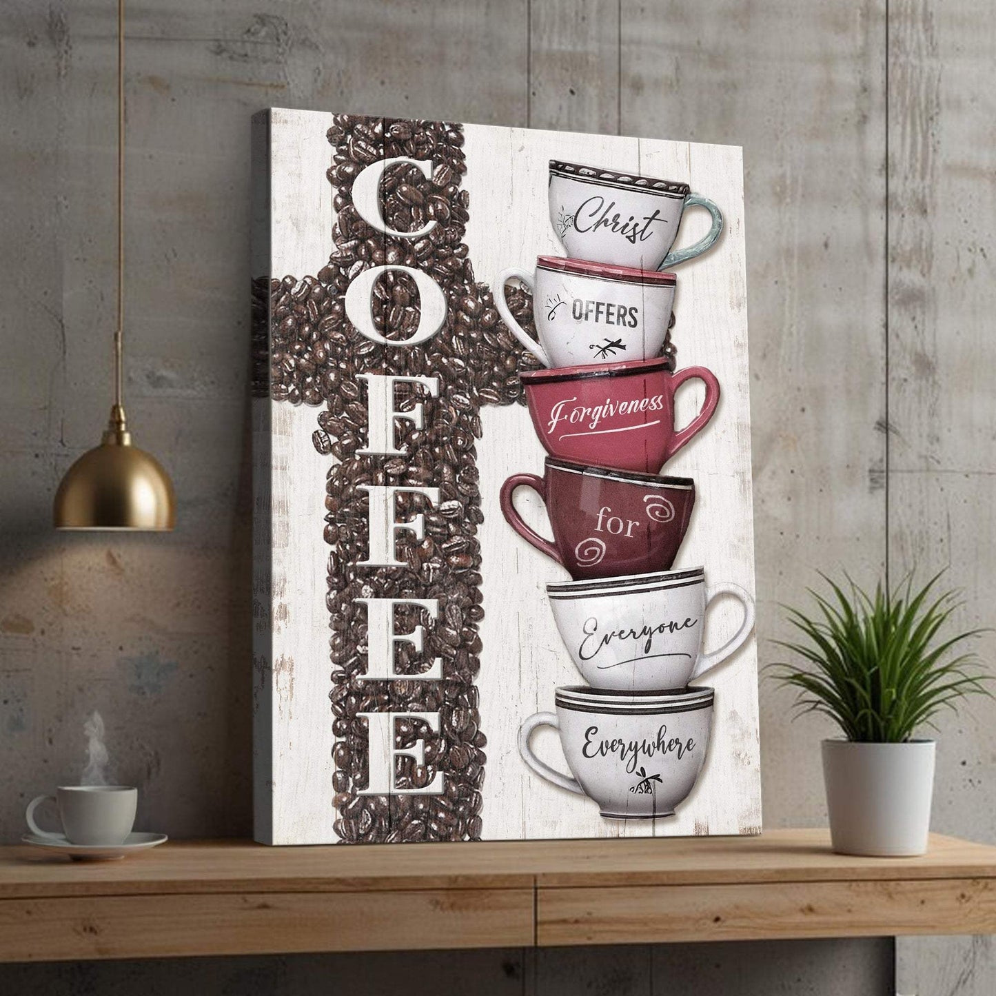 Our COFFEE Faith Sign IV - Tailored Canvases - Flyclothing LLC