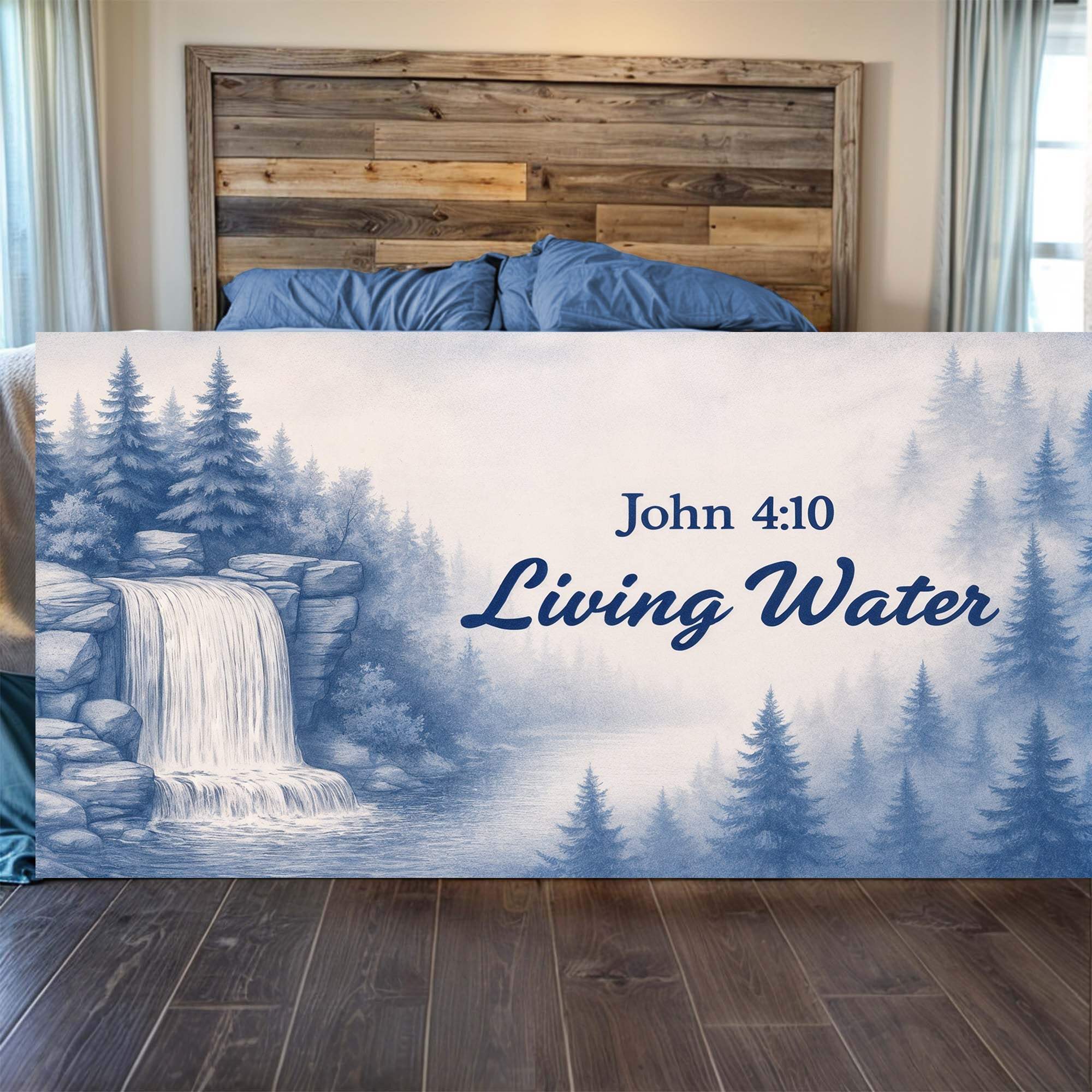 Living Water - John 4:10 Faith Sign - Tailored Canvases - Flyclothing LLC