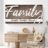 Grateful Thankful Blessed Family Sign III - Tailored Canvases - Flyclothing LLC
