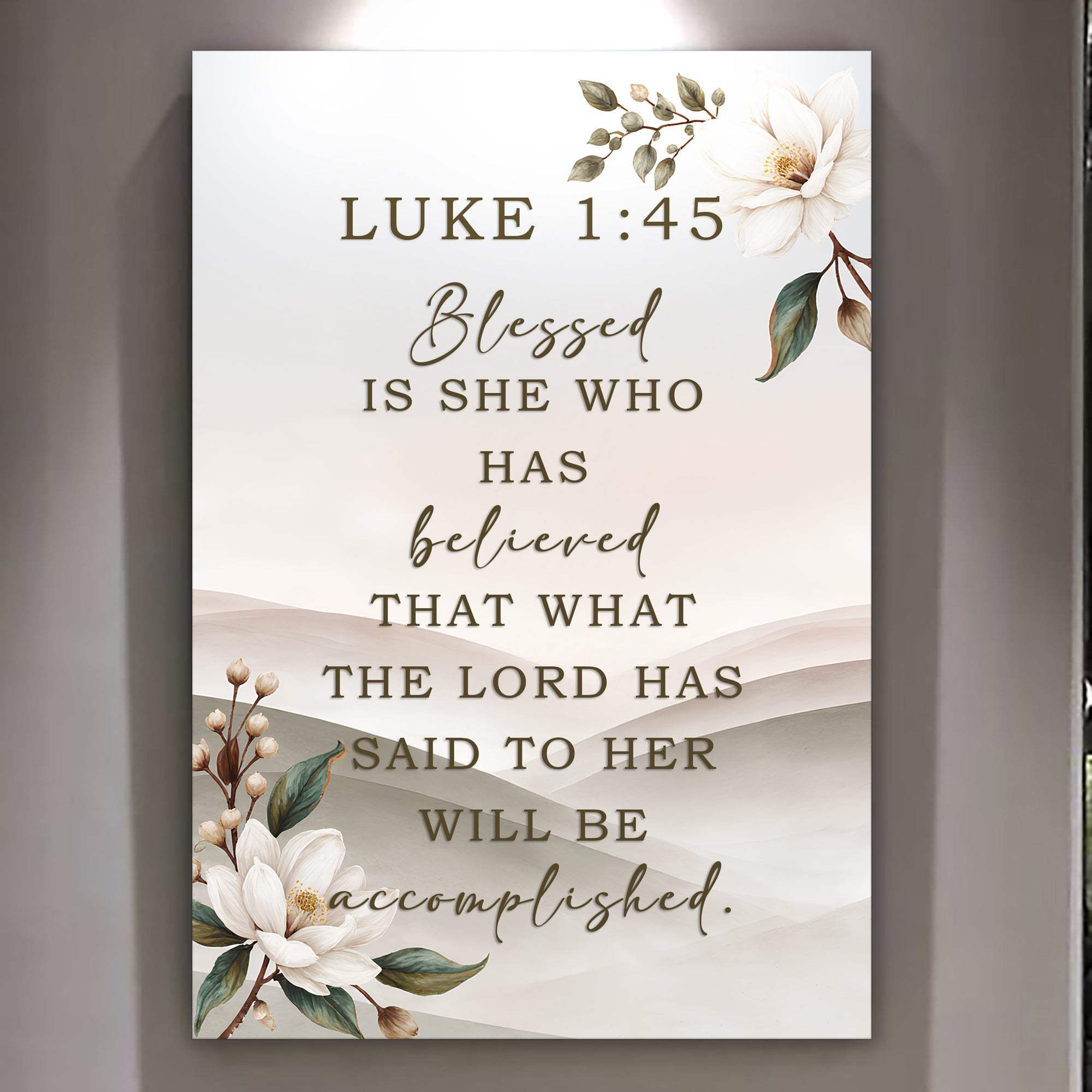 Blessed Is She Who Has Believed - Luke 1:45 Faith Wall Art - Tailored Canvases - Flyclothing LLC