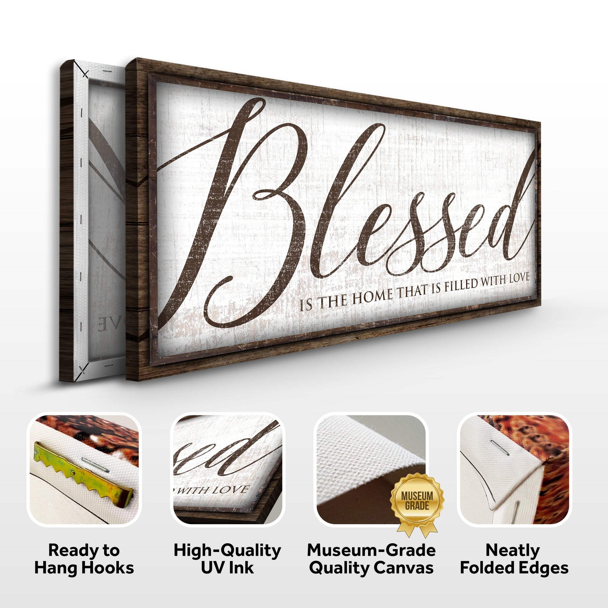 Blessed Is The Home That Is Filled With Love Sign - Tailored Canvases - Flyclothing LLC