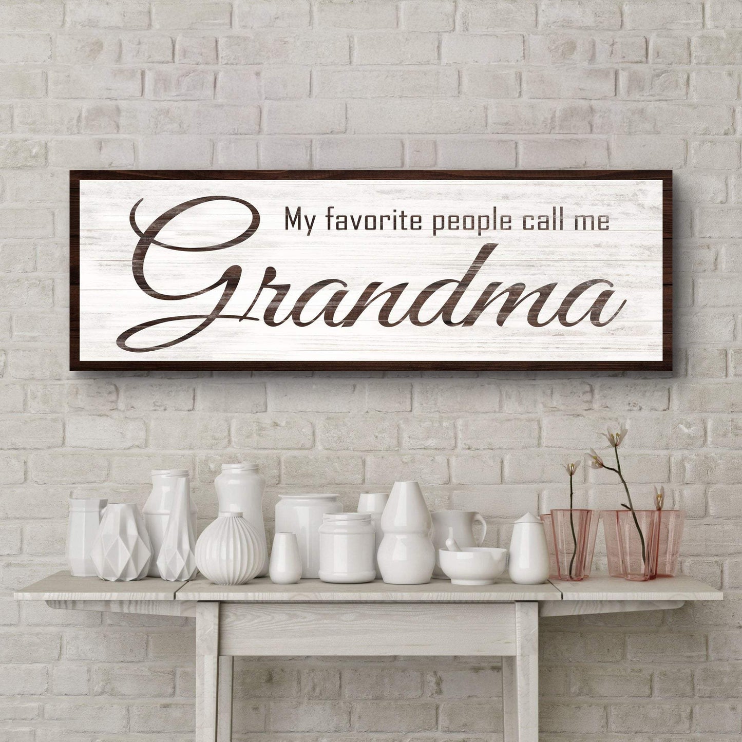 My Favorite People Call Me Grandma Sign - Tailored Canvases - Flyclothing LLC