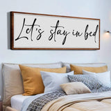 Let's Stay in Bed Bedroom Sign II - Tailored Canvases - Flyclothing LLC