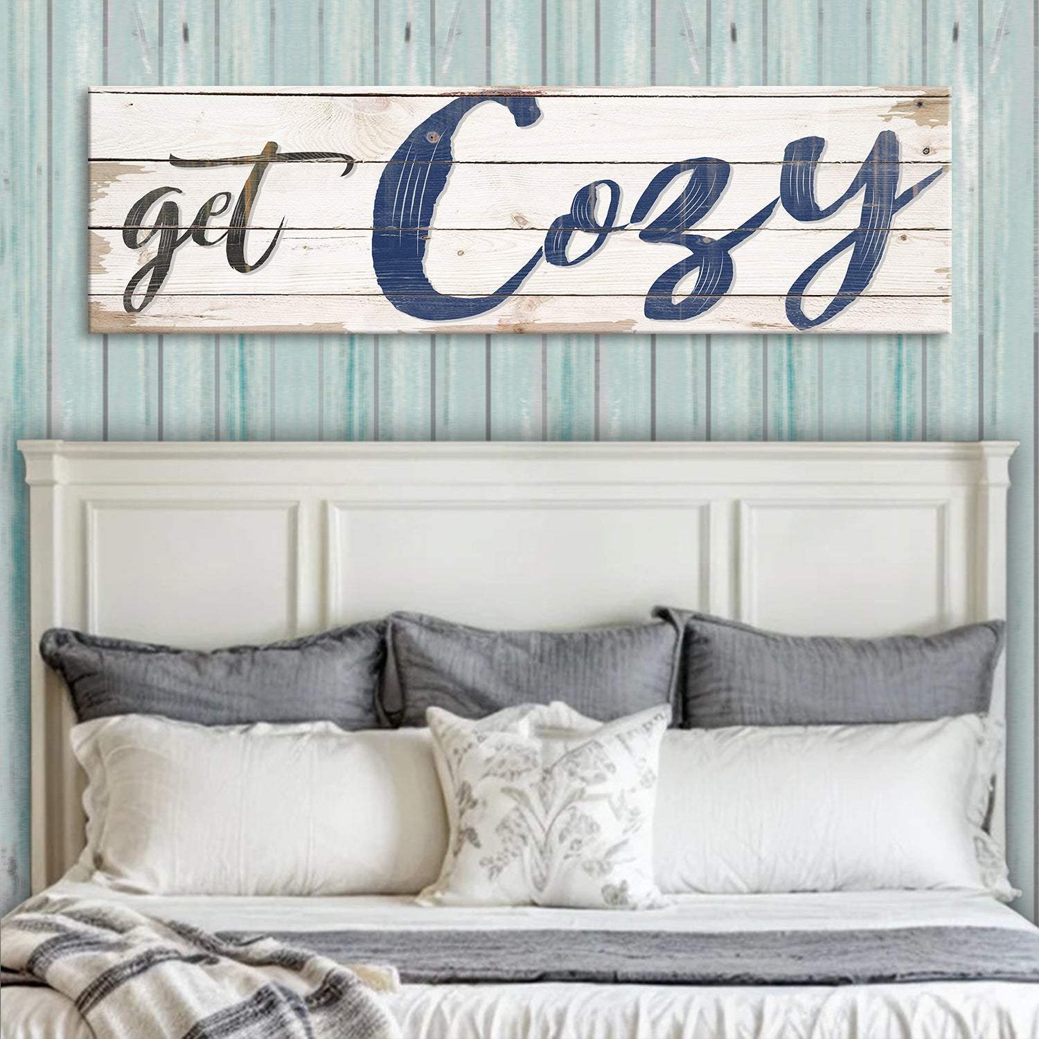 Get Cozy Sign II - Tailored Canvases - Flyclothing LLC