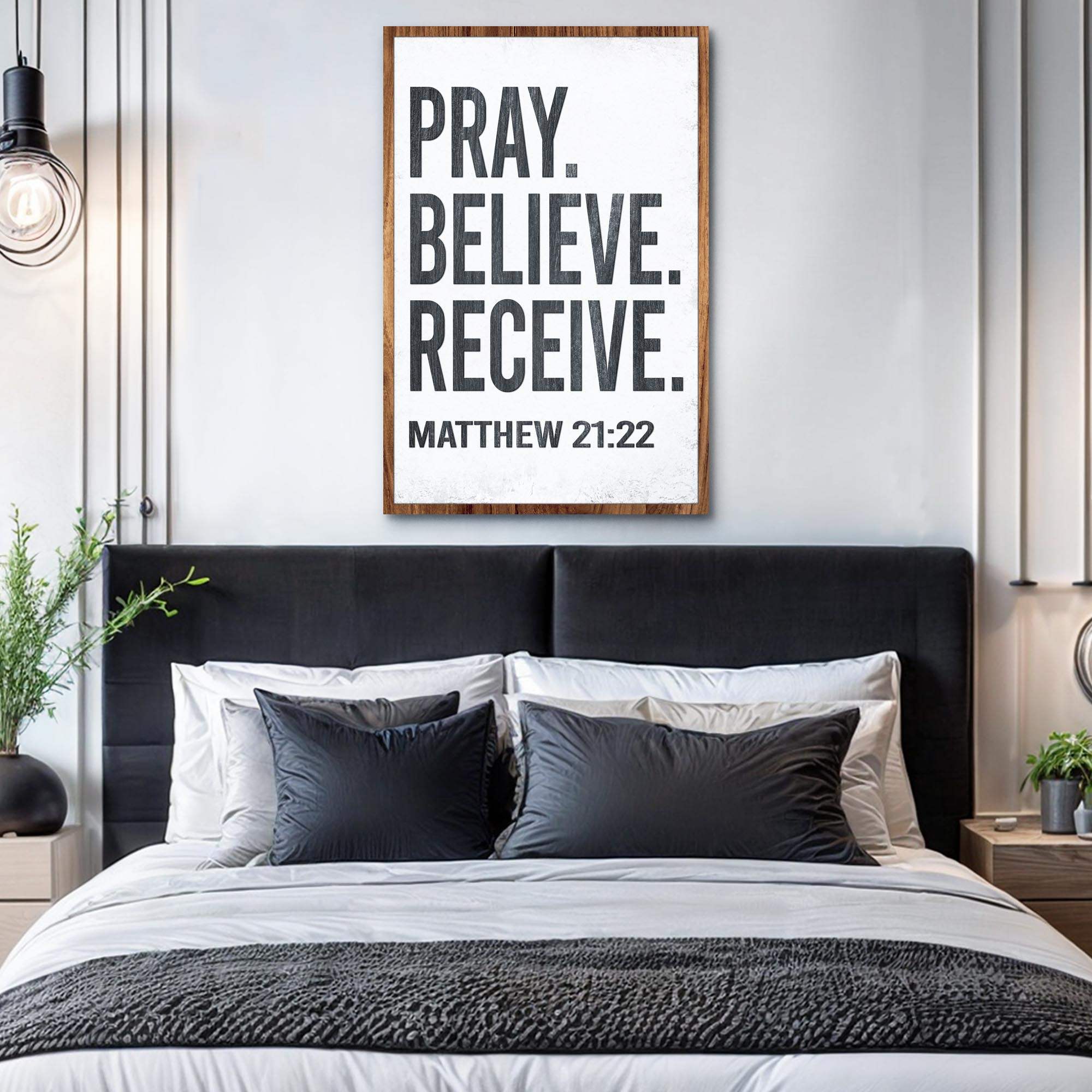 Matthew 21:22 - Pray Believe Receive Faith Sign II - Tailored Canvases - Flyclothing LLC