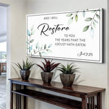 And I Will Restore To You - Joel 2:25 Faith Sign - Tailored Canvases - Flyclothing LLC