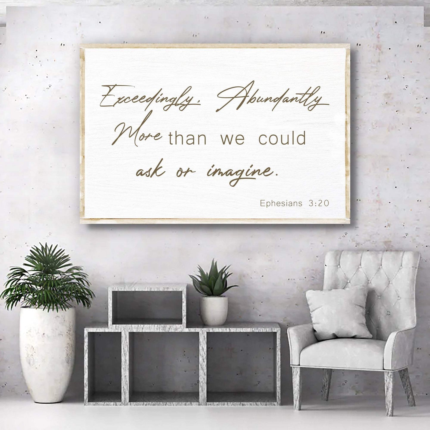 Ephesians 3:20 Farmhouse Faith Sign II - Tailored Canvases - Flyclothing LLC