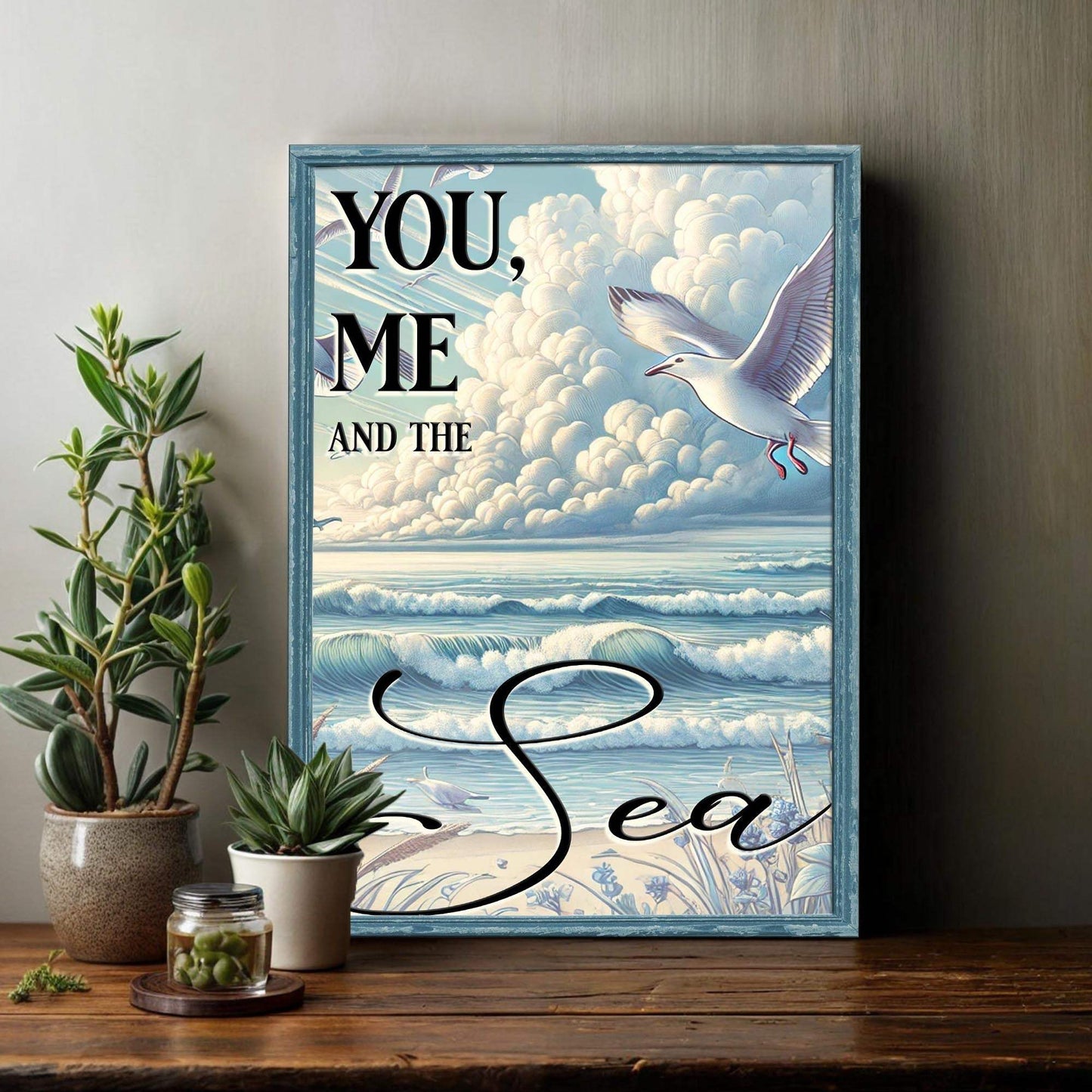 You Me and the Sea Coastal Sign IV - Tailored Canvases - Flyclothing LLC