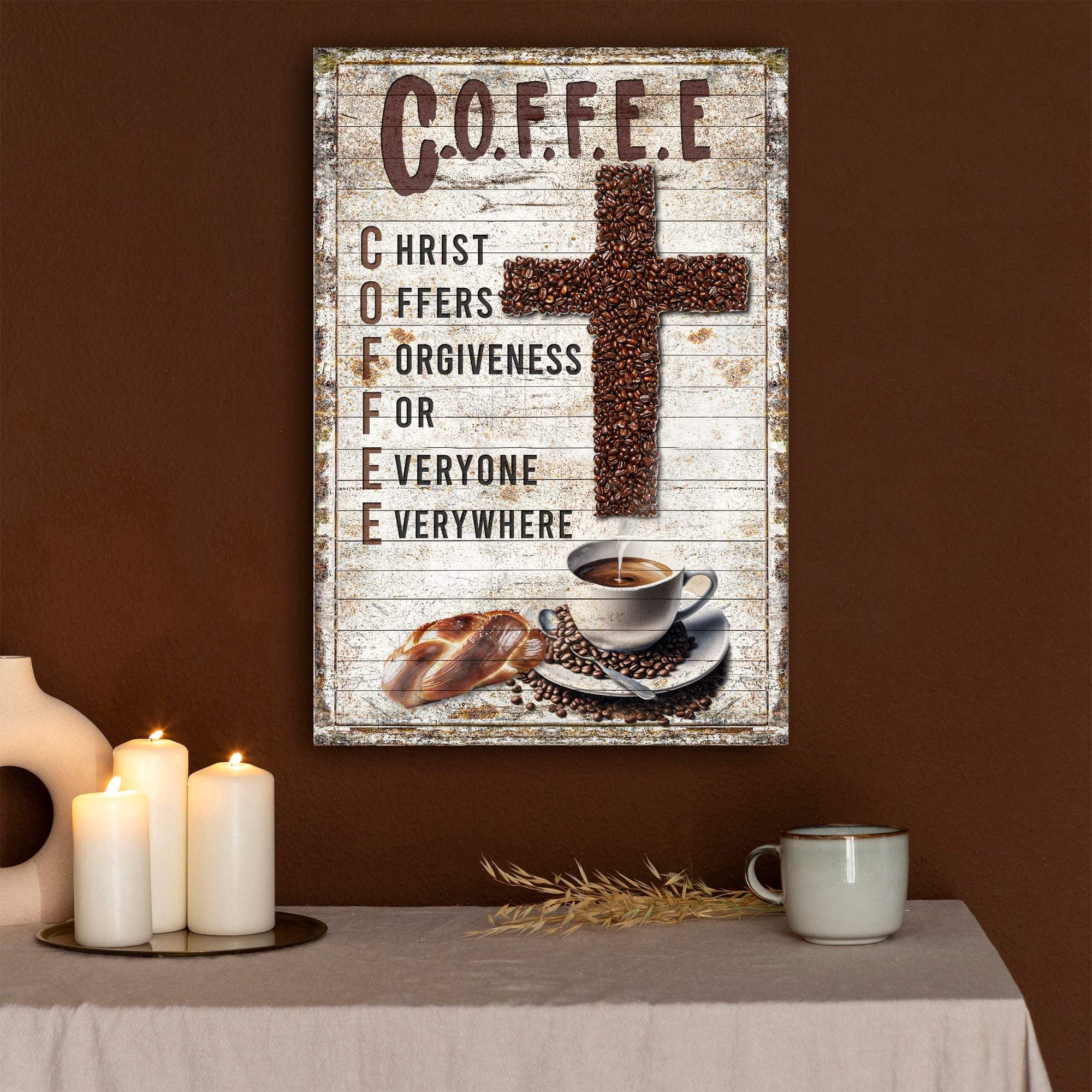 Christ And Coffee Faith Sign - Tailored Canvases - Flyclothing LLC